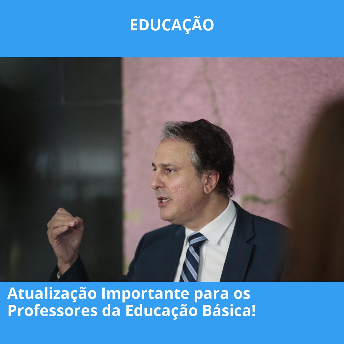 Atualização Importante para os Professores da Educação Básica!