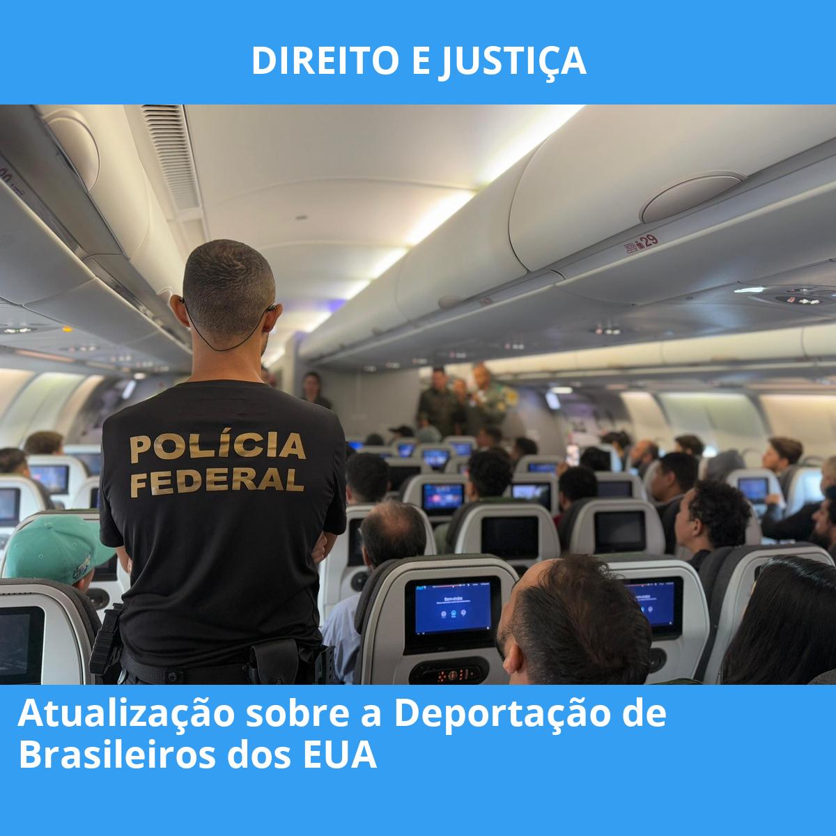 Atualização sobre a Deportação de Brasileiros dos EUA