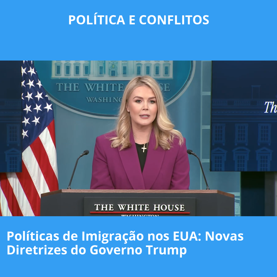 Políticas de Imigração nos EUA: Novas Diretrizes do Governo Trump