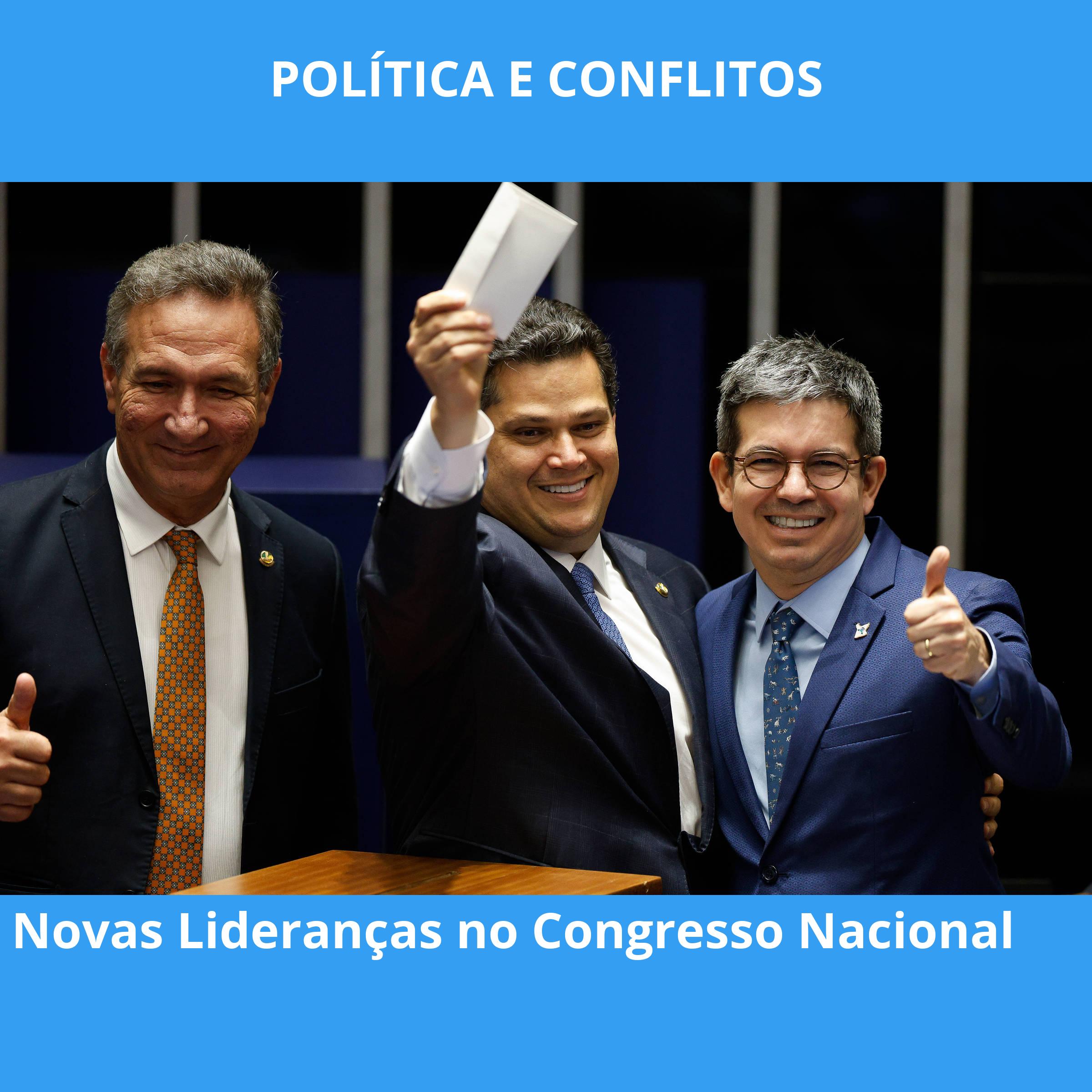 Novas Lideranças no Congresso Nacional