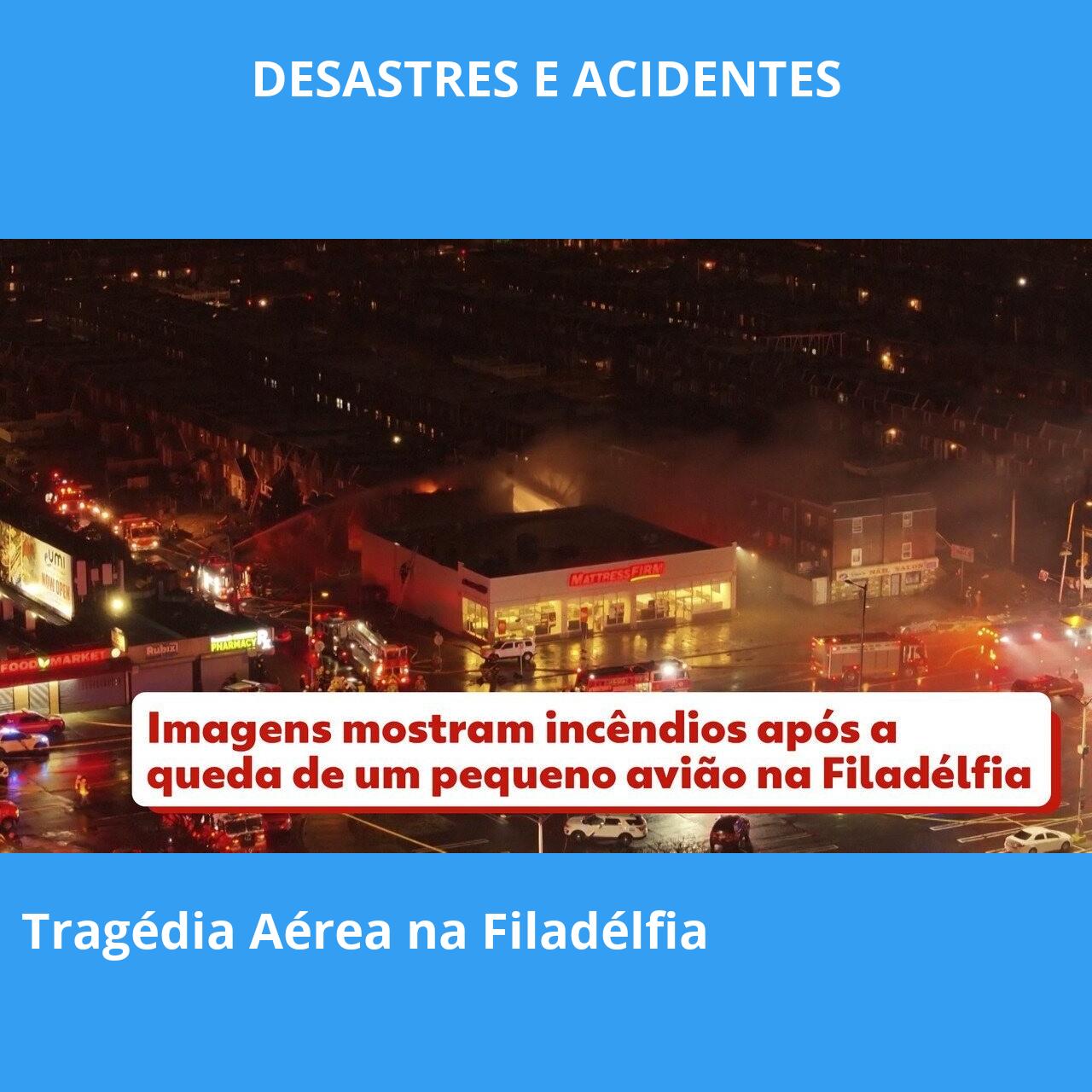 Tragédia Aérea na Filadélfia